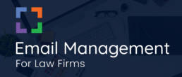 email management for law firms
