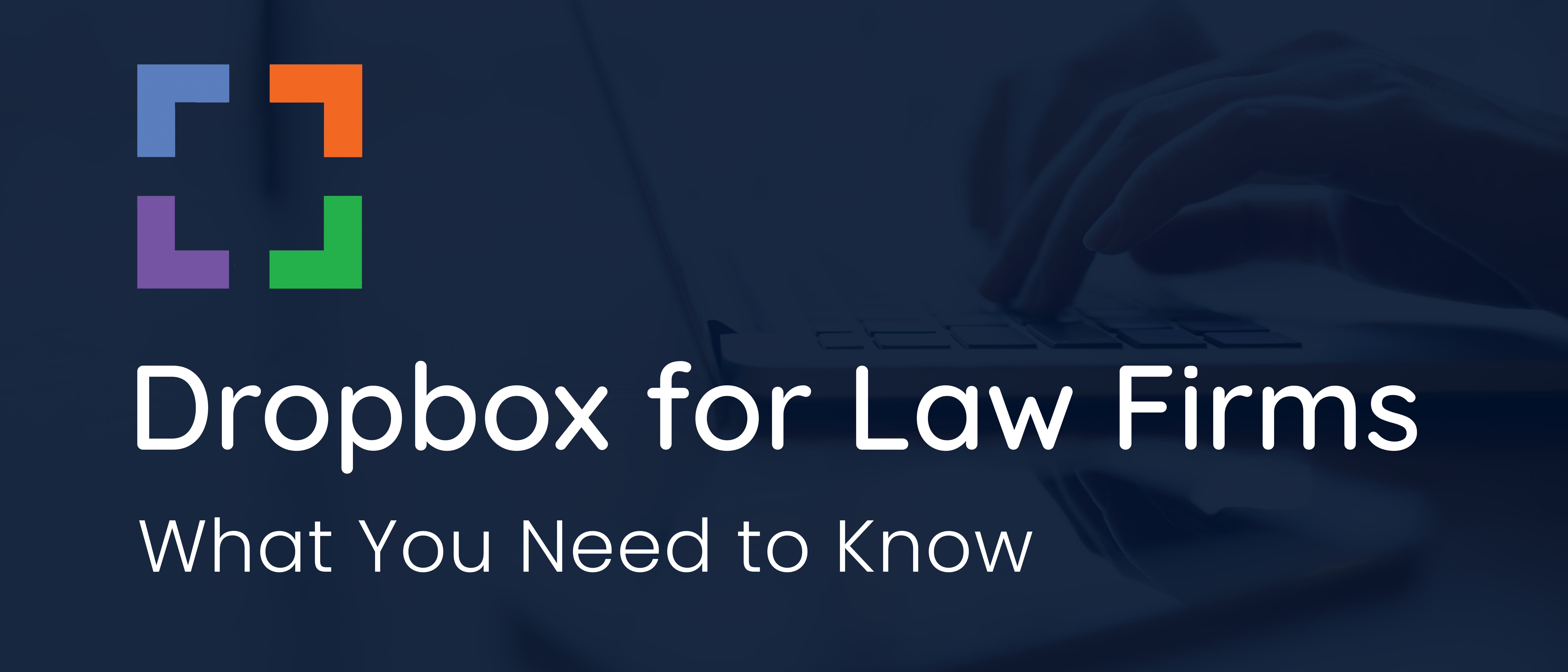 Dropbox for Law Firms