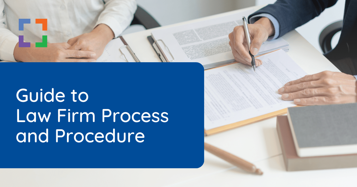 LX - Guide to Law Firm Process and Procedure