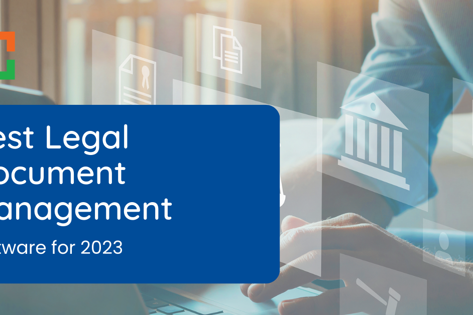 Best Legal Document Management Software for 2023