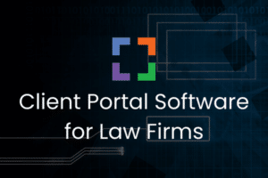 best Client Portal Software for Law Firms