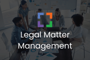 LX - Legal Matter Management 2