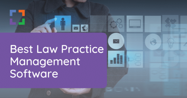 Best Law Practice Management Software