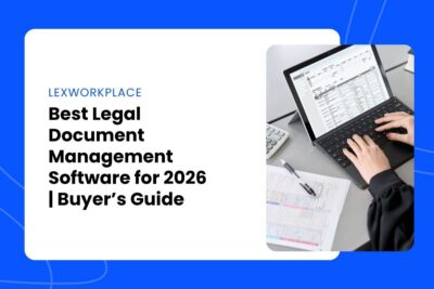 Best Legal Document Management Software for 2026 | Buyer's Guide