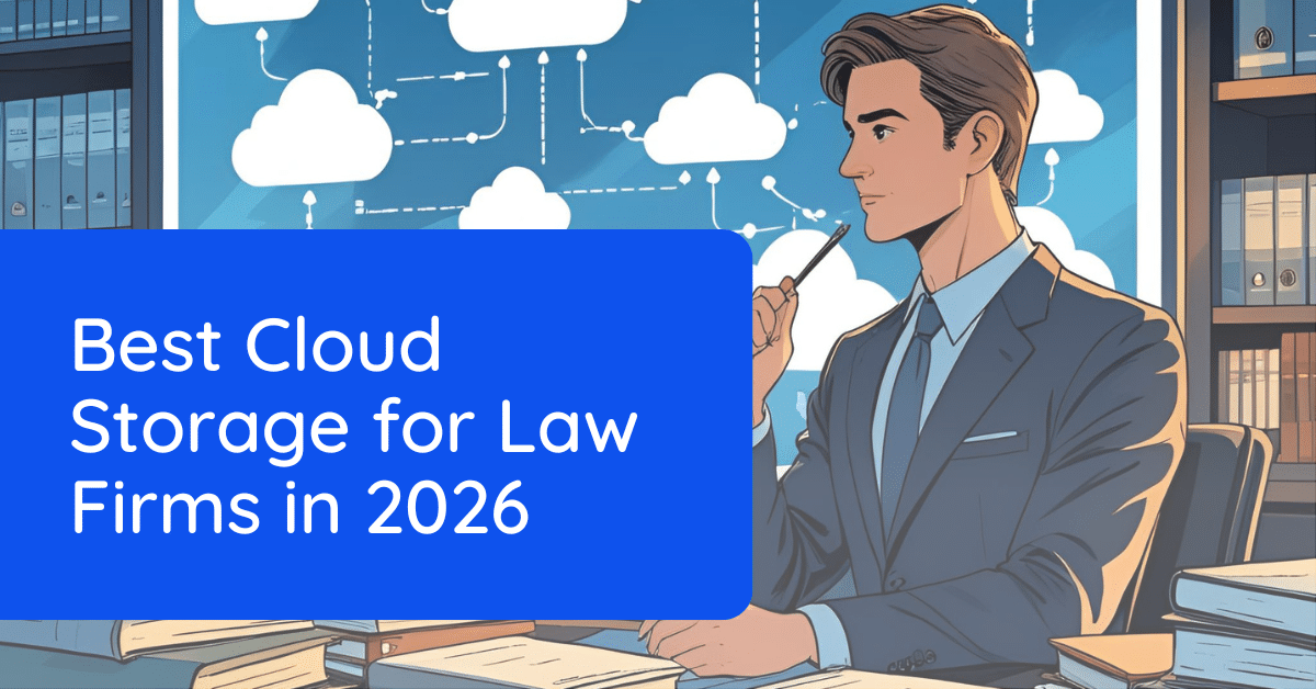 LX - Best Cloud Storage for Law Firms in 2026