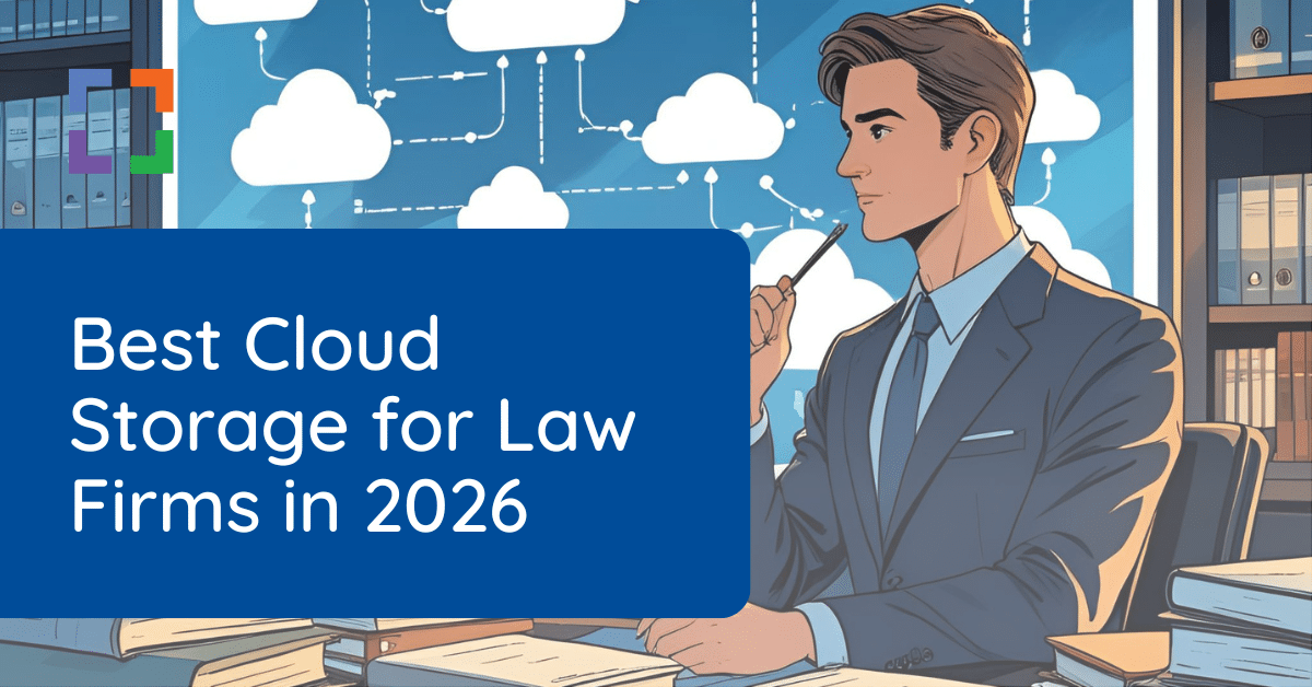 LX - Best Cloud Storage for Law Firms in 2026