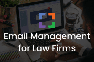LX - Email Management for Law Firms (secondary)