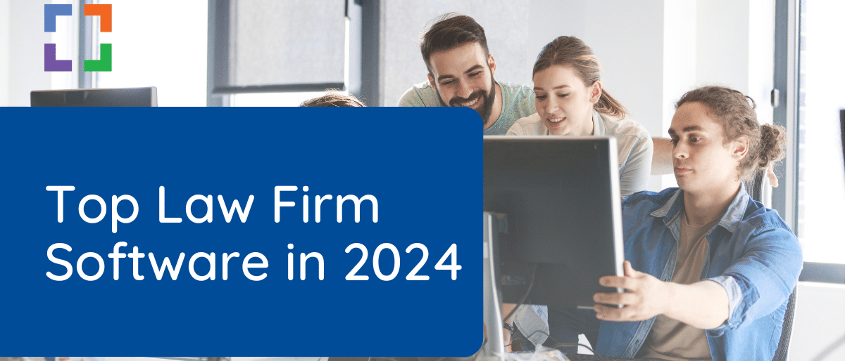 Top Law Firm Software in 2024