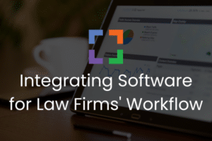 LX- Integrating Software for Law Firms' Workflow (secondary)