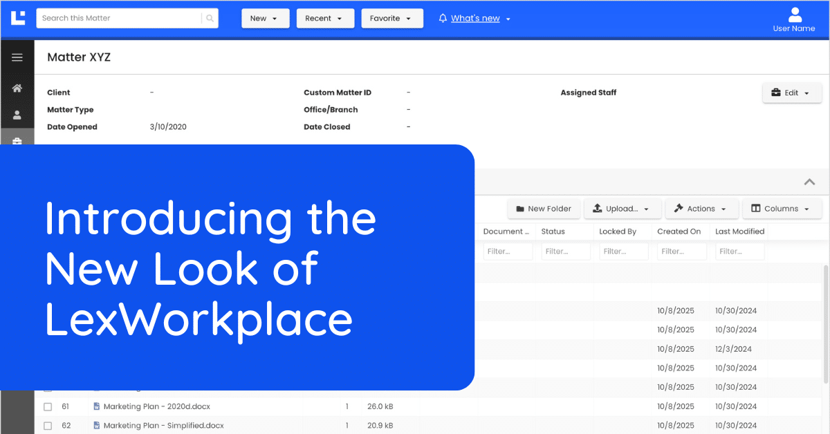 LX - Introducing the New Look of LexWorkplace