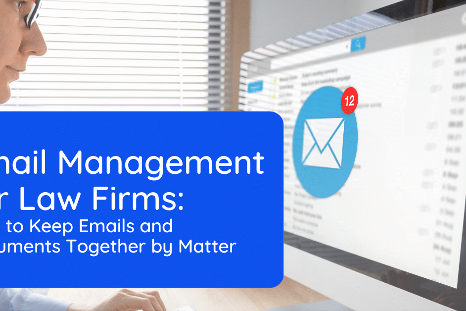 Email Management for Law Firms