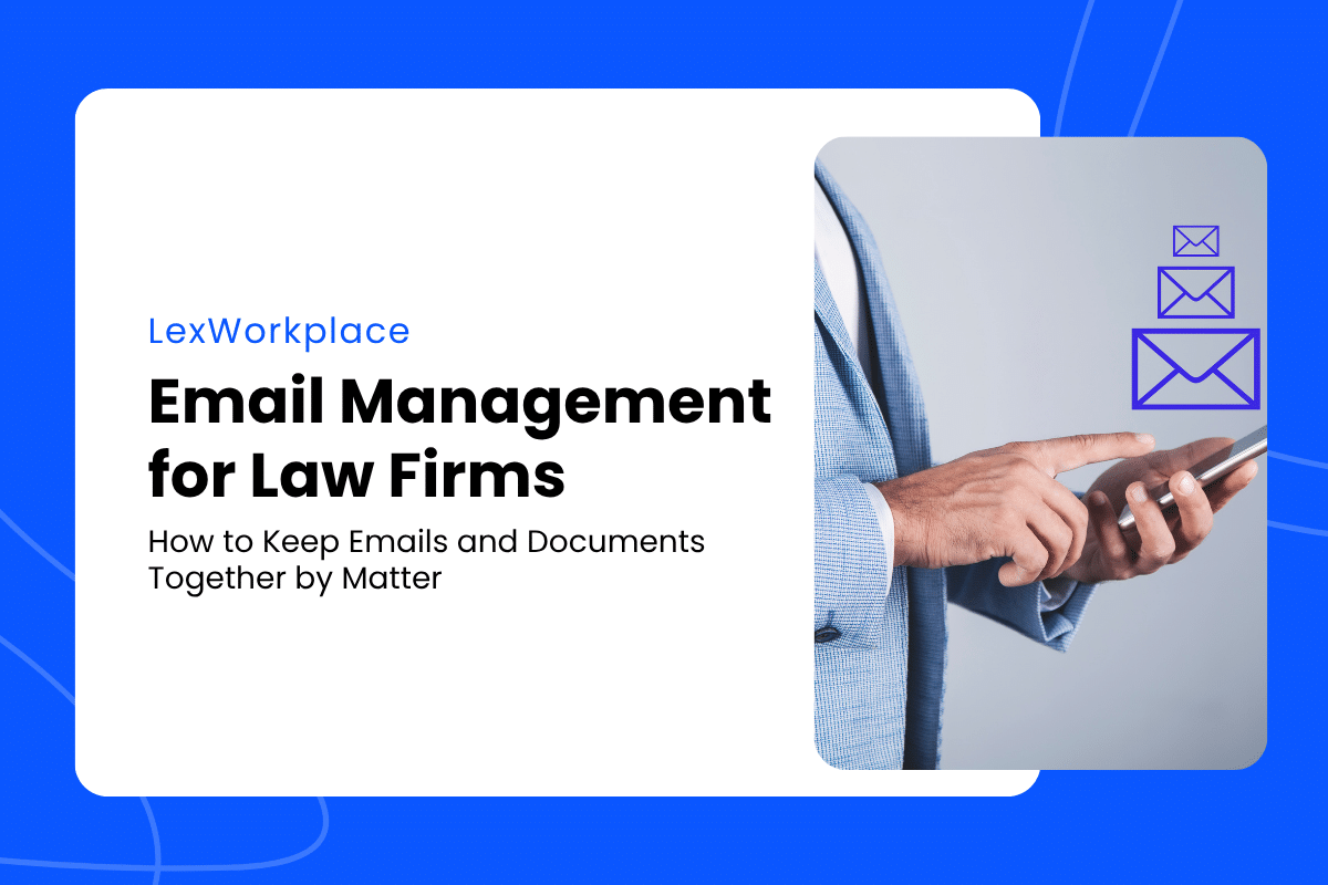 Email Management for Law Firms Featured Image: How to Keep Emails and Documents Together by Matter - lawyer checking his phone with various notifications for emails.