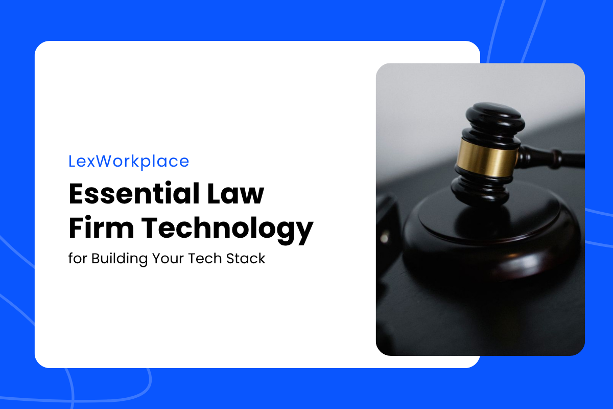 Essential Law Firm Technology Building Your Tech Stack - featured image