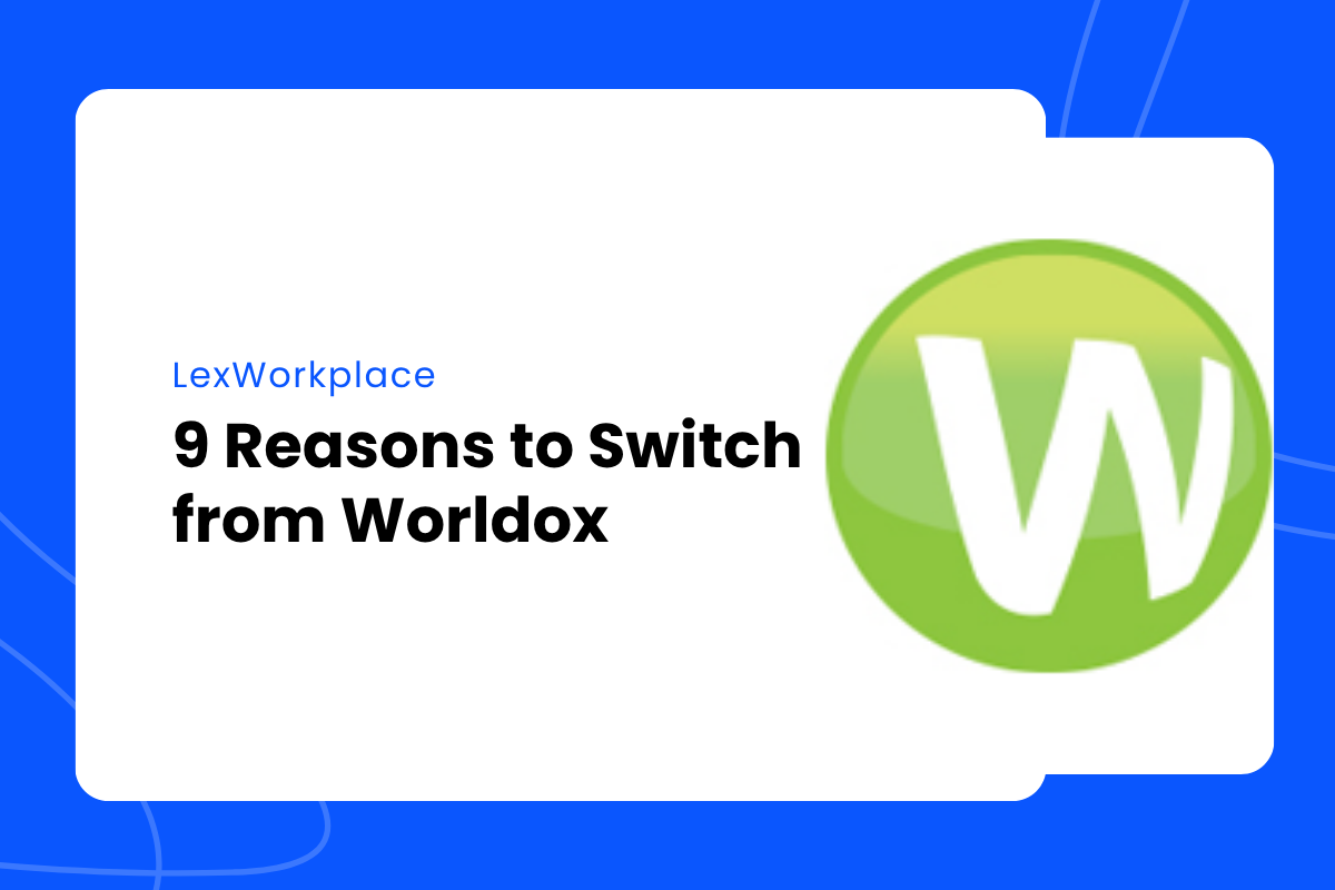 9 Reasons to Switch from Worldox - featured image