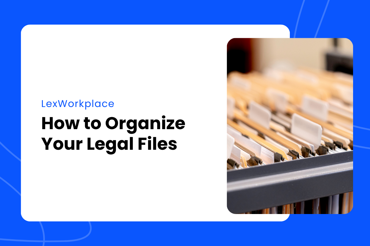 86_How to Organize Your Legal Files – featured image