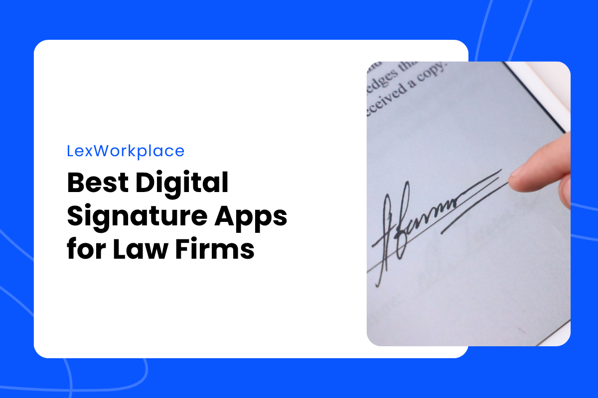 Best Digital Signature Apps for Law Firms – featured image Best Digital Signature Apps for Law Firms - featured image