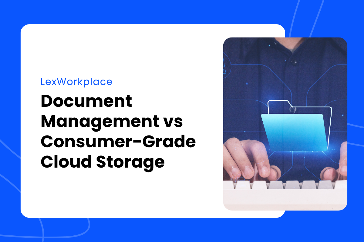 Document Management vs Consumer-Grade Cloud Storage - featured image