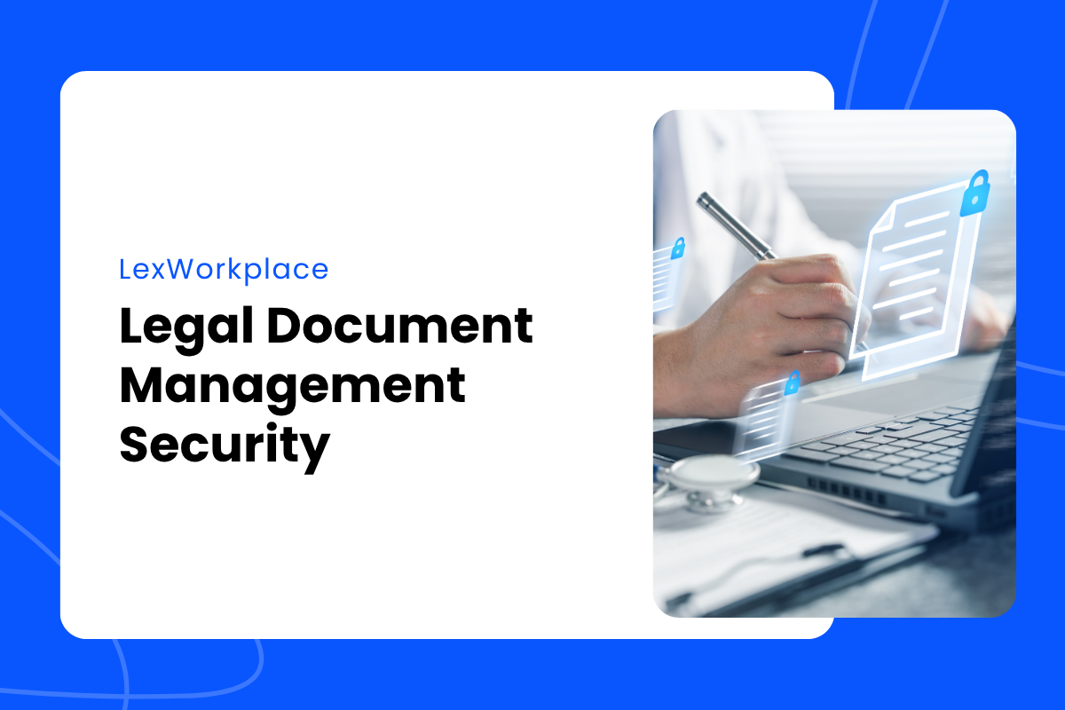 Legal Document Management Security – featured image Legal Document Management Security - featured image